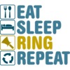 Eat Sleep Ring Repeat (Light Shirts)