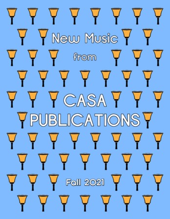 Casa Publications - Summer 2021