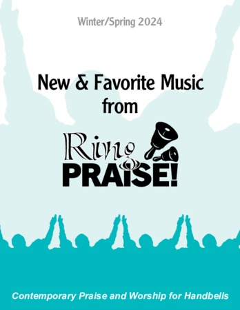 Ring Praise! Publications - Winter & Spring 2024