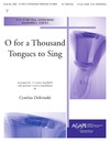 O For A Thousand Tongues to Sing