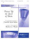 Praise Ye the Lord of Hosts