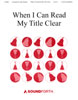 When I Can Read My Title Clear