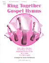 Ring Together Gospel Hymns