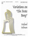 Variations on Ein Feste Burg