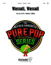 Wassail, Wassail