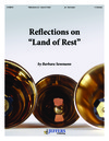 Reflections on Land of Rest