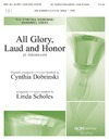 All Glory  Laud and Honor