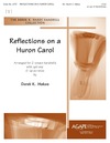 Reflections on a Huron Carol