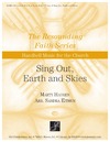 Sing Out Earth and Skies