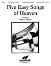 Five Easy Songs of Heaven