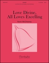 Love Divine All Loves Excelling