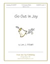 Go Out In Joy