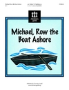 Michael Row the Boat Ashore