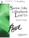 Savior Like a Shepherd Lead Us