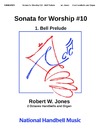 Bell Prelude, Sonata for Worship #10 Bell Prelude