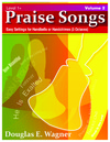Praise Songs Volume 2