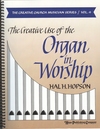 Creative Use of the Organ in Worship