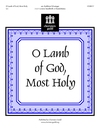 O Lamb of God Most Holy