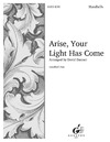 Arise Your Light has Come