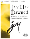 Joy Has Dawned