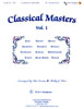 Classical Masters Volume 1