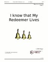 I Know That My Redeemer Lives