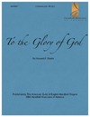 To the Glory of God