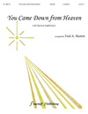 You Came Down From Heaven