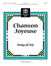 Chanson Joyeuse (Song of Joy)