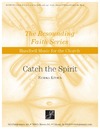 Catch the Spirit