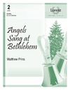 Angels Sang at Bethlehem
