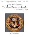 Five Renaissance Christmas Hymns and Carols