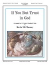 If You But Trust in God