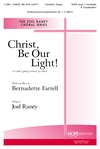 Christ Be Our Light