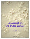 Variations on In Dulci Jubilo