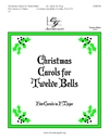 Christmas Carols for Twelve Bells