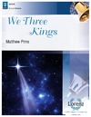 We Three Kings