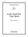 Lord Send Out Your Spirit