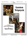 Lenten Triptych
