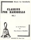 Classics for Handbells Volume 1