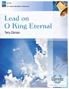 Lead On O King Eternal