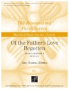 Of the Father's Love Begotten