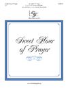 Sweet Hour of Prayer