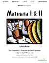 Matinata I and II