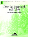 Rise Up Shepherd and Follow