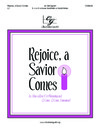 Rejoice a Savior Comes