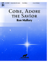 Come Adore the Savior