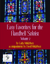 Easy Favorites for the Handbell Soloist Vol 2