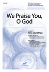 We Praise You O God