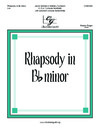 Rhapsody in B Flat Minor